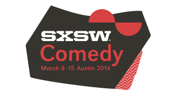 SXSW Comedy Announces 2014 Lineup