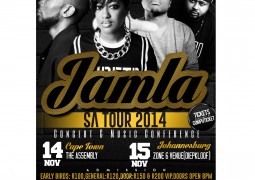 URBAN PHENOMENON ENTERTAINMENT IS PROUD TO ANNOUNCE THE SECOND ANNUAL MUSIC CONFERENCE AND  JAMLA SA TOUR 2014